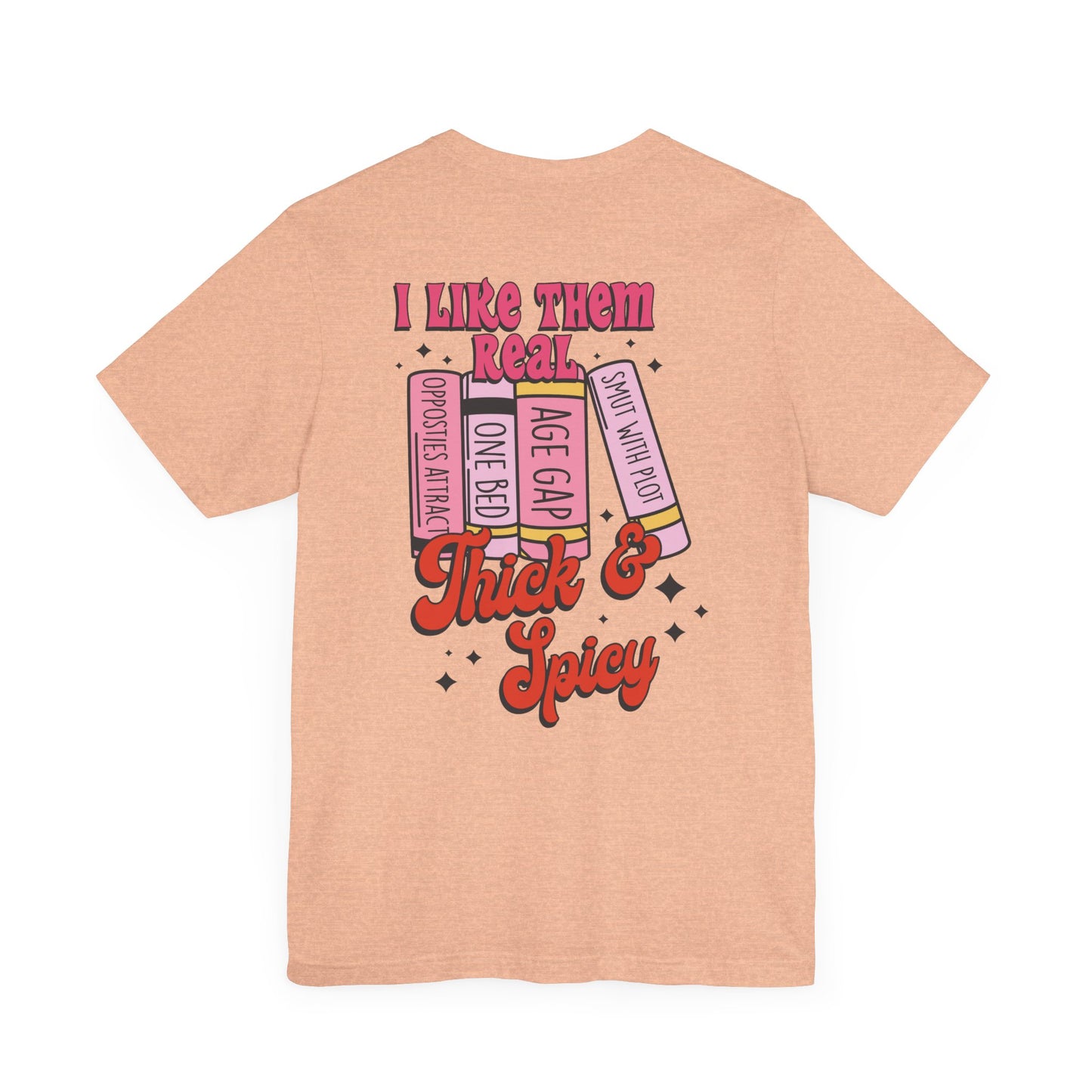 "Thick & Spicy Book Lover Tee"