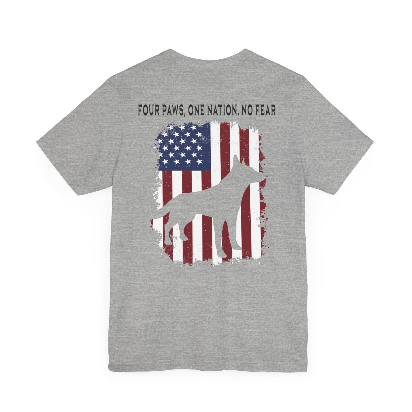 Four Paws One Nation No Fear - Unisex