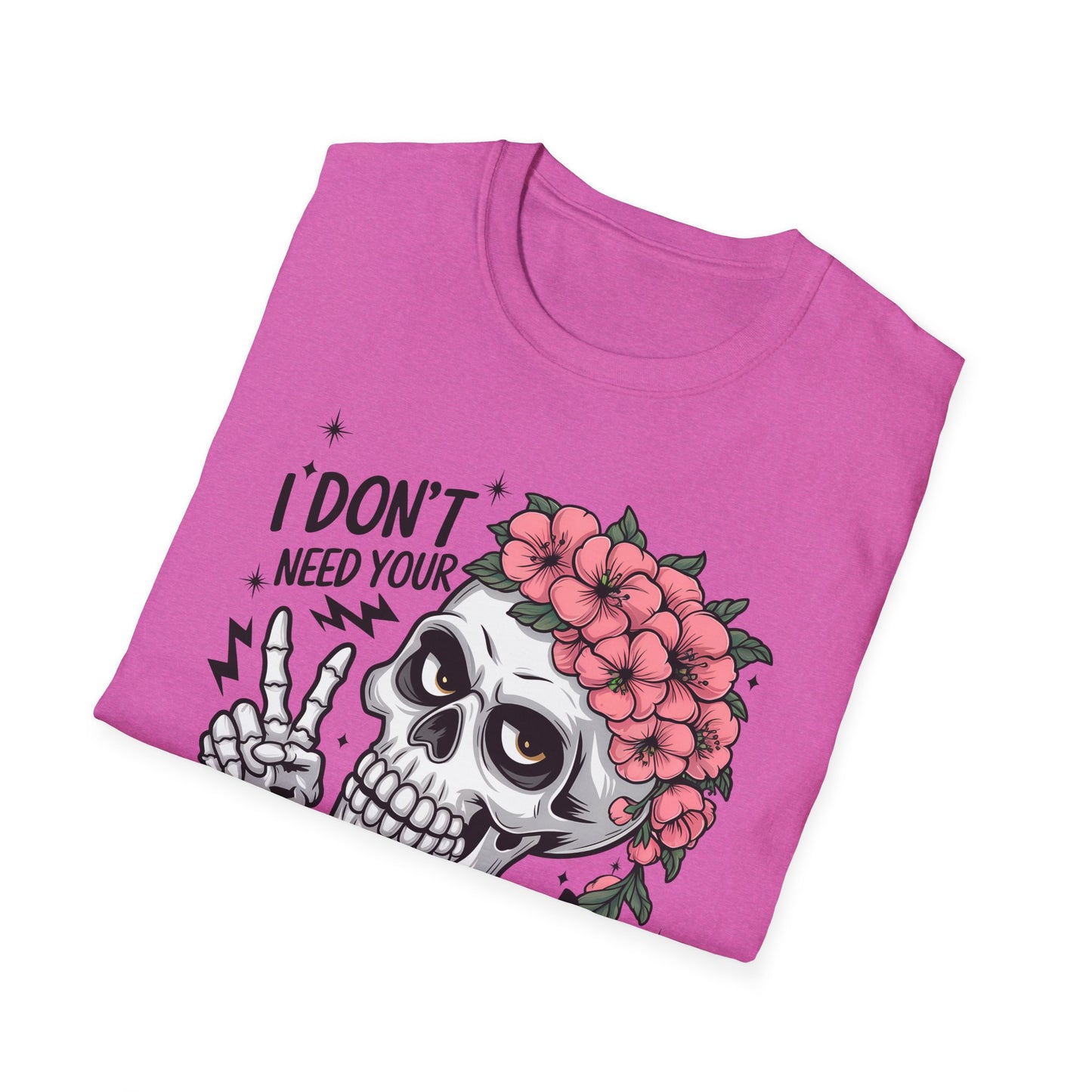 "I Don’t Need Your Attitude, I Brought My Own" Skull Tee