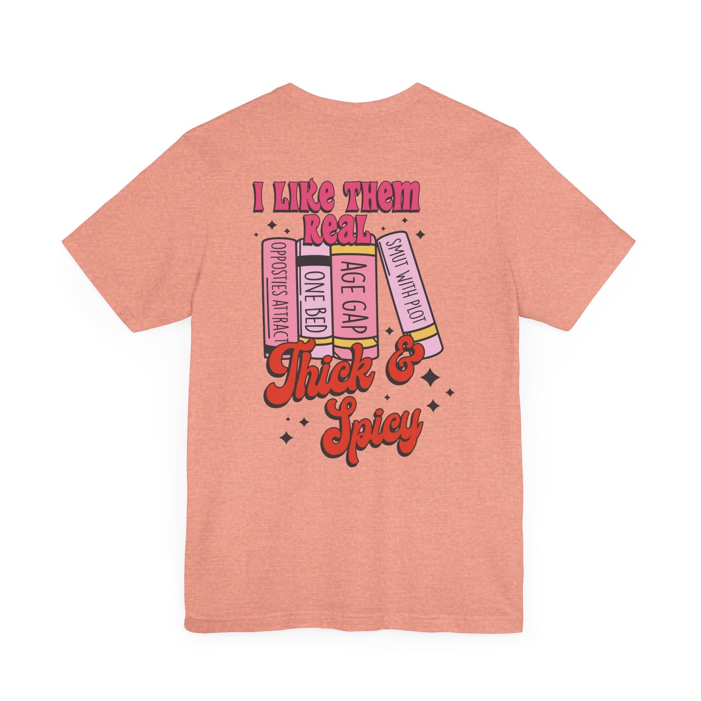 "Thick & Spicy Book Lover Tee"