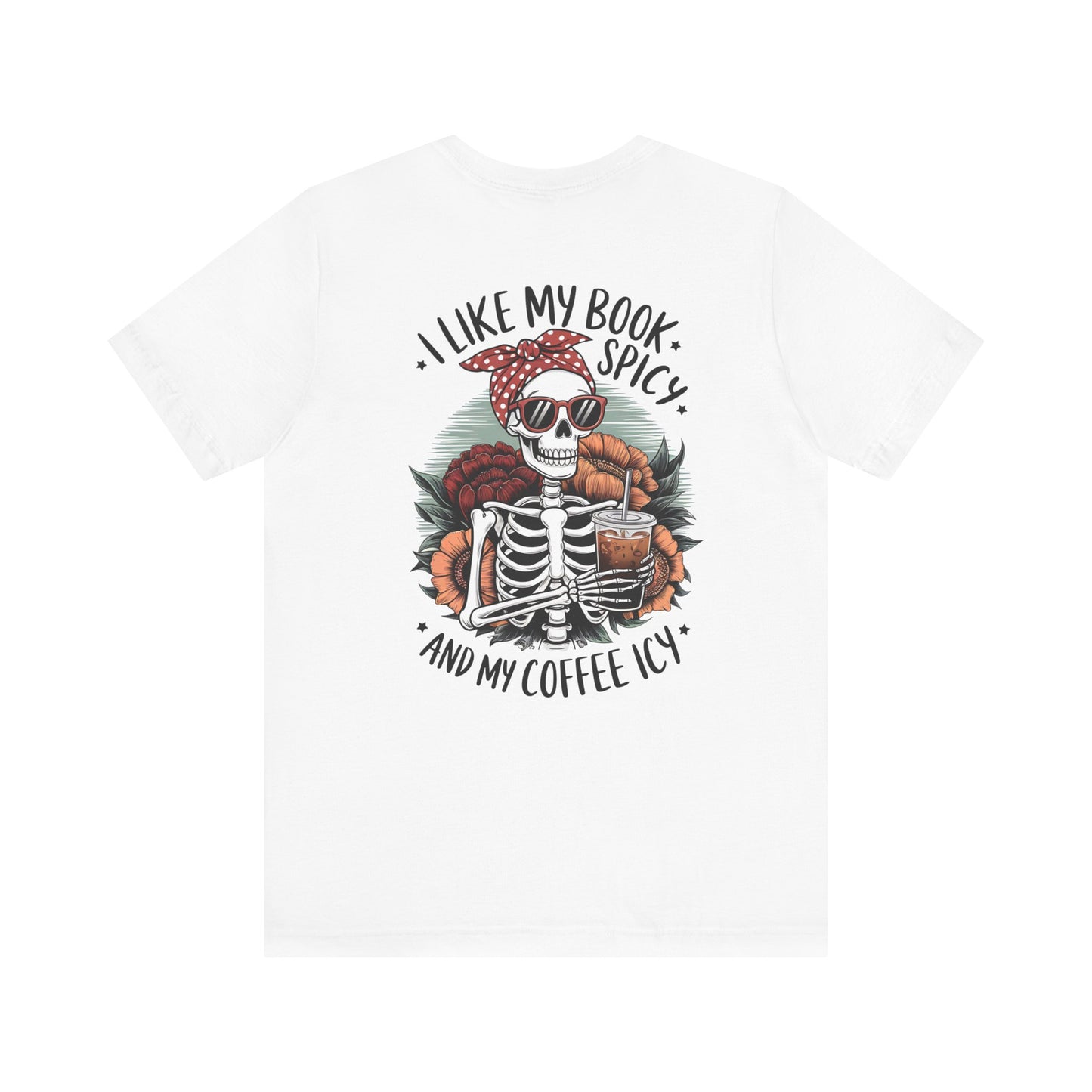 "Spicy Books & Icy Coffee Skeleton Tee"