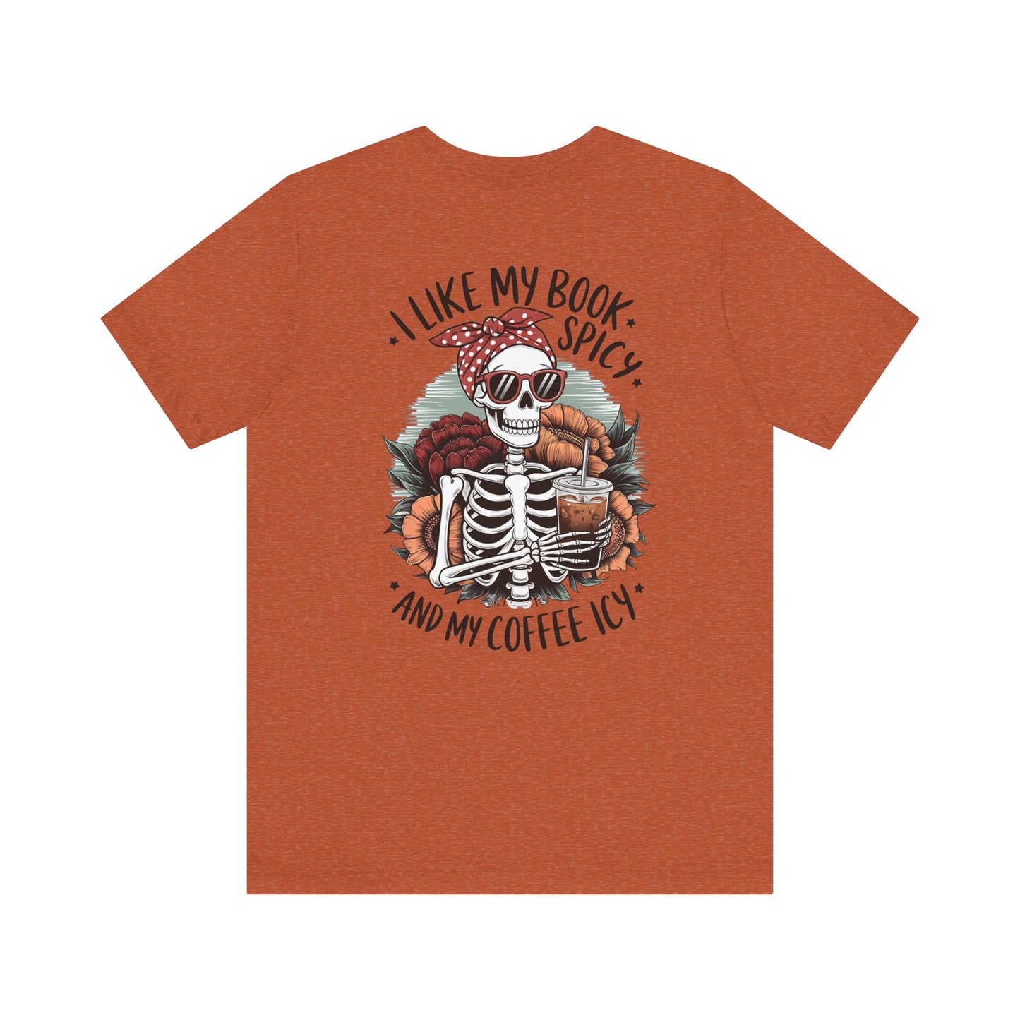 "Spicy Books & Icy Coffee Skeleton Tee"