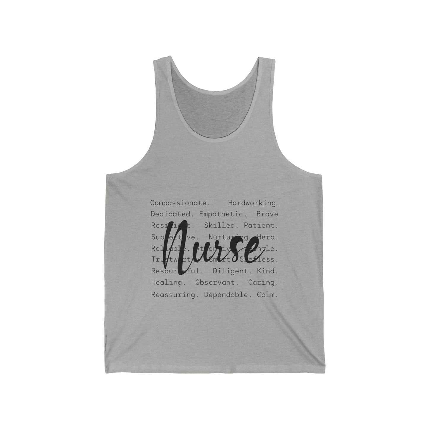 Nurse Appreciation Unisex Jersey Tank | Inspirational Quote Design