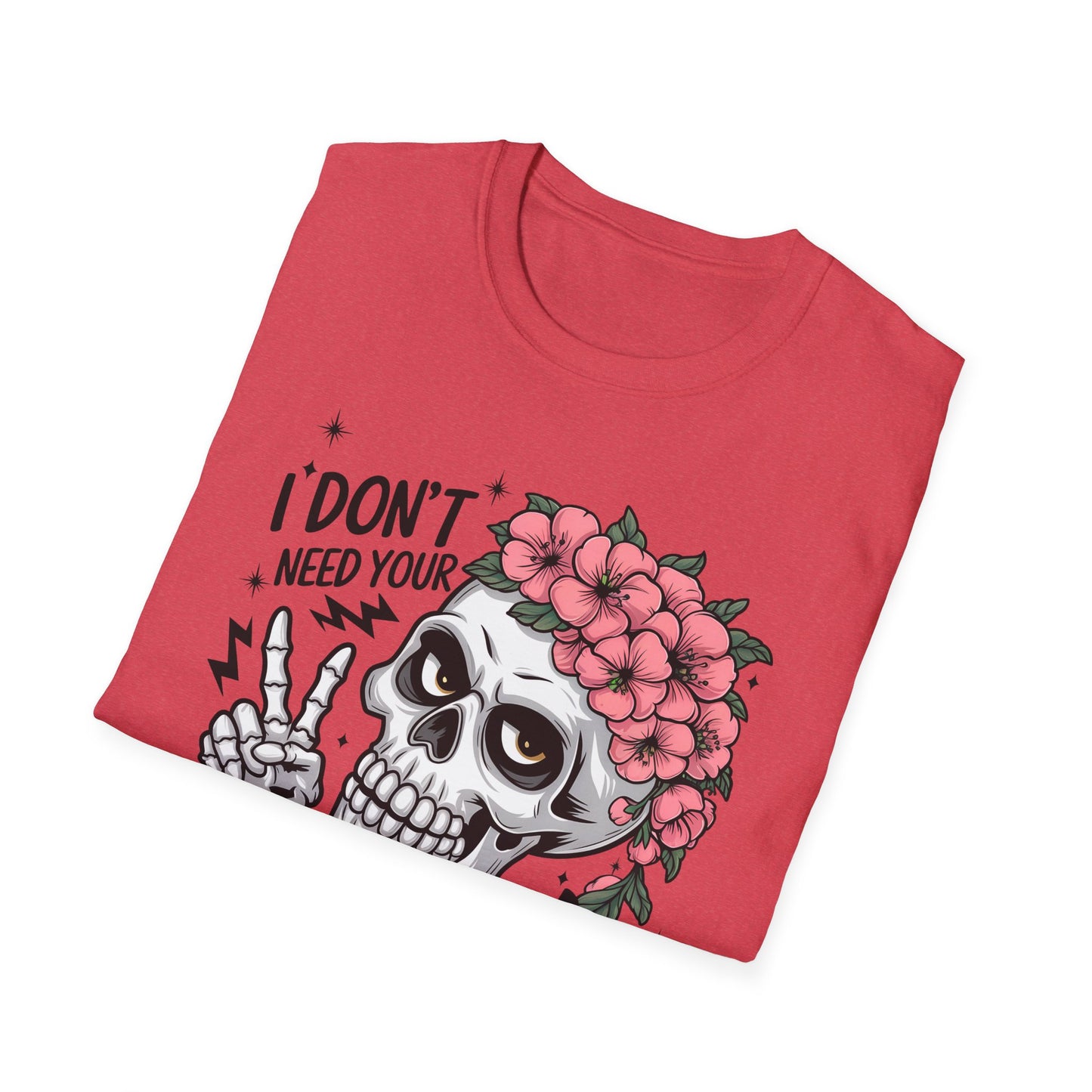 "I Don’t Need Your Attitude, I Brought My Own" Skull Tee