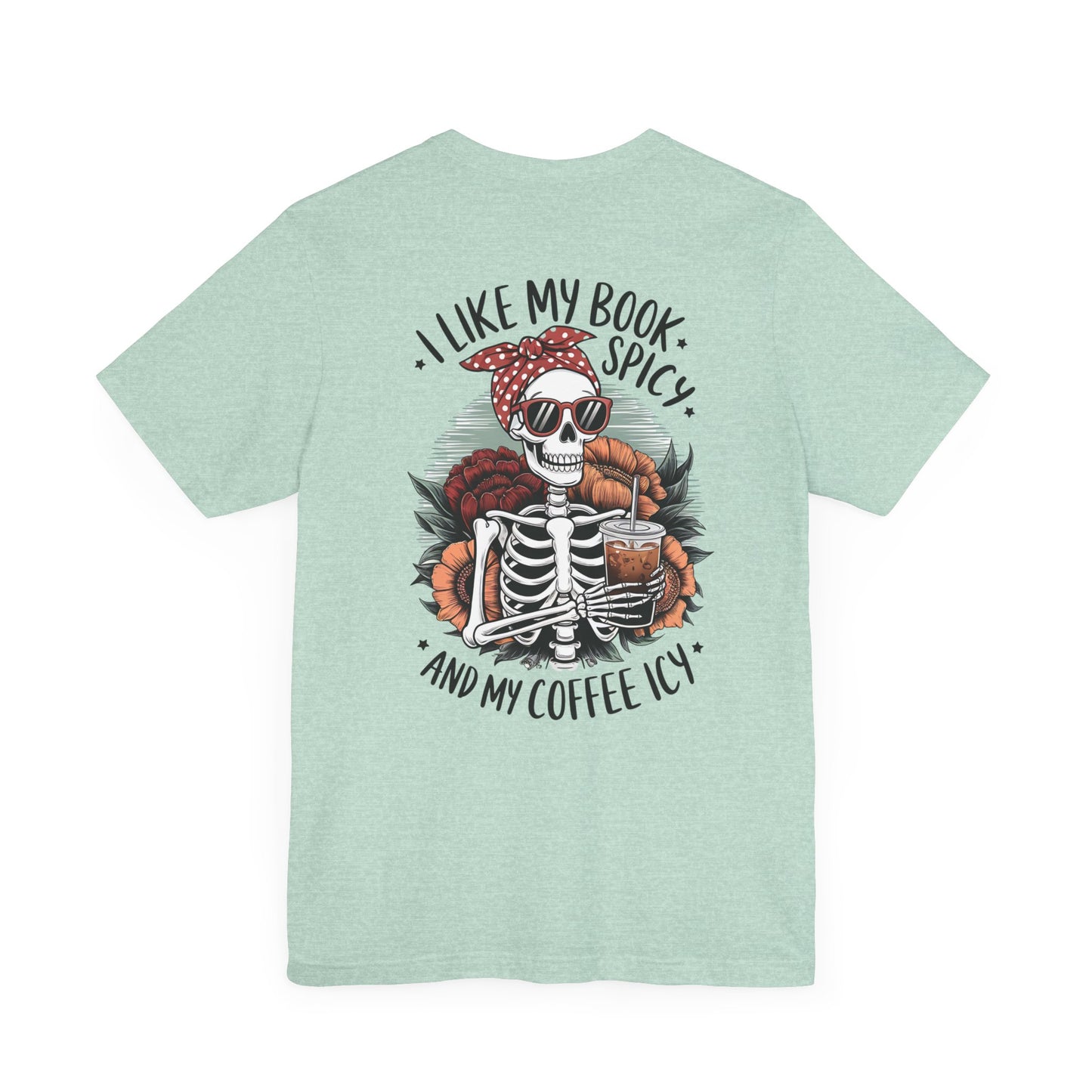 "Spicy Books & Icy Coffee Skeleton Tee"