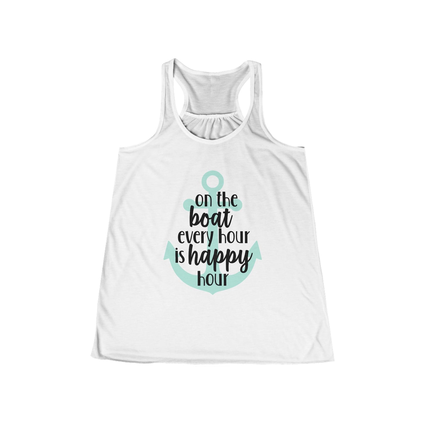 ⚓ "On the Boat, Every Hour is Happy Hour" Tank Top ⚓ - Women's Flowy Racerback Tank