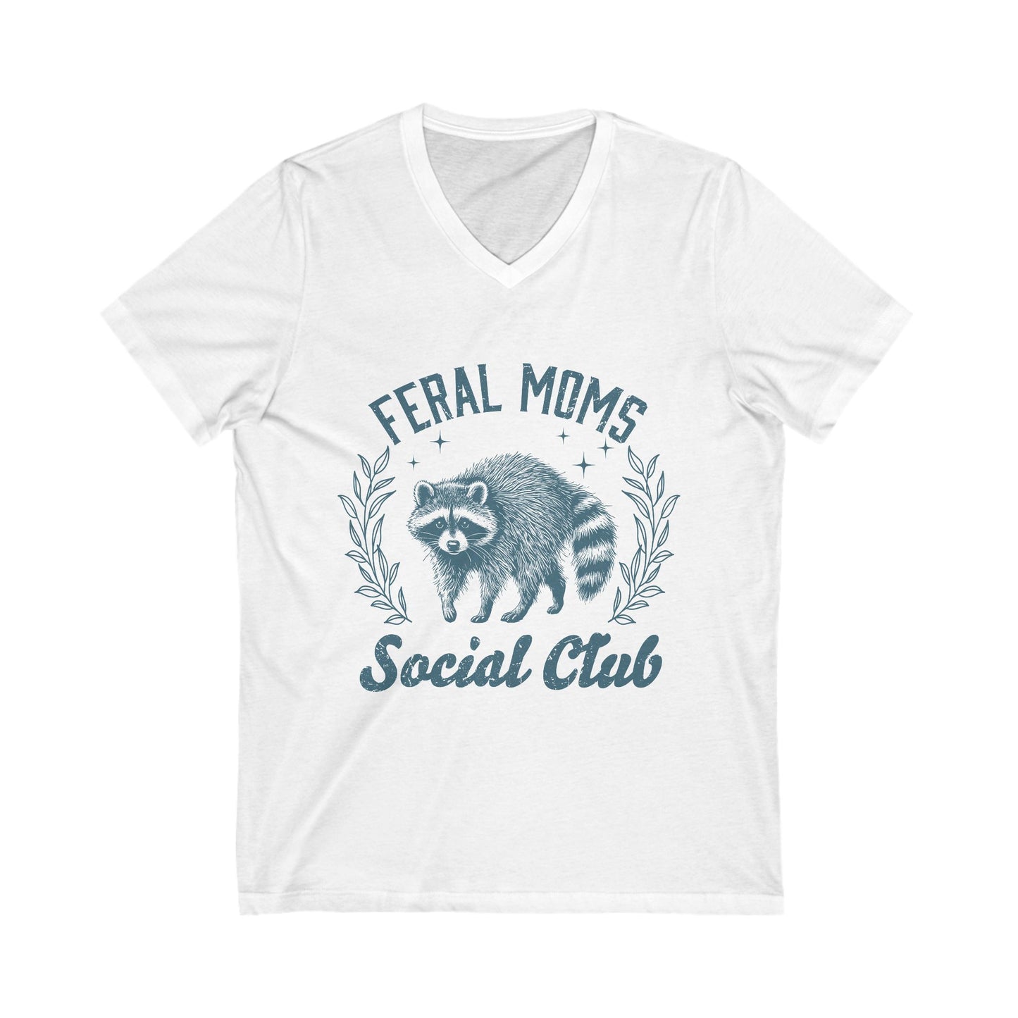 Feral Moms Social Club V-Neck Tee