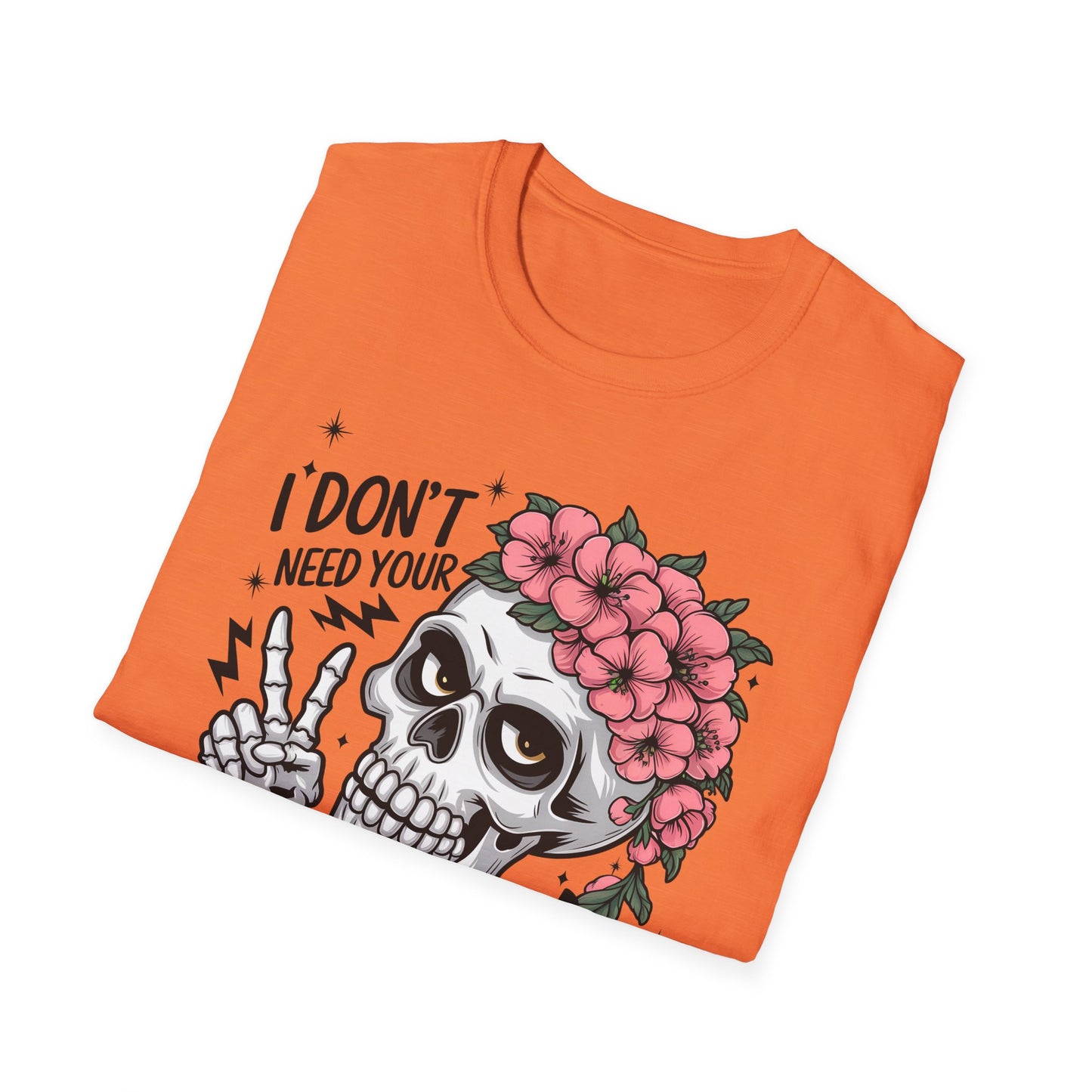 "I Don’t Need Your Attitude, I Brought My Own" Skull Tee