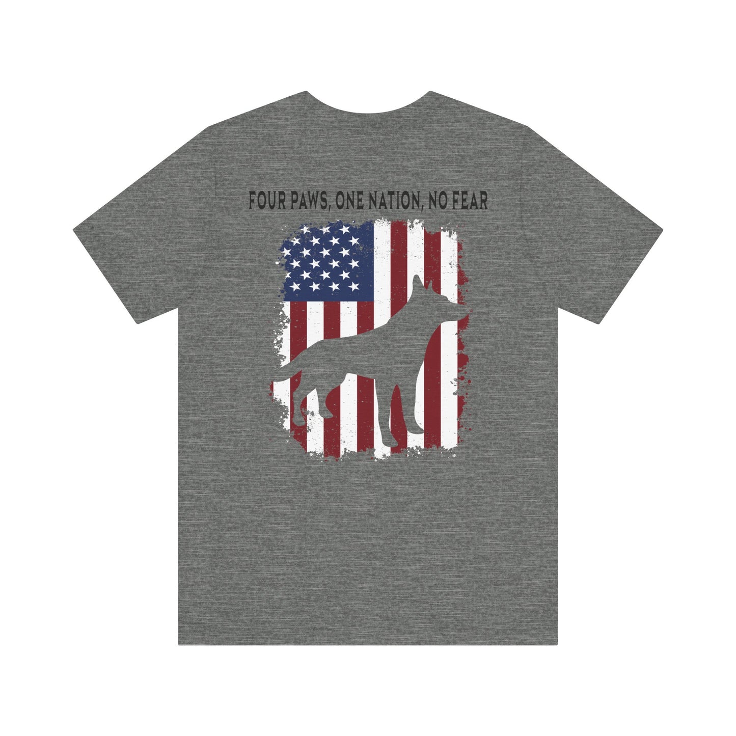 Four Paws One Nation No Fear - Unisex