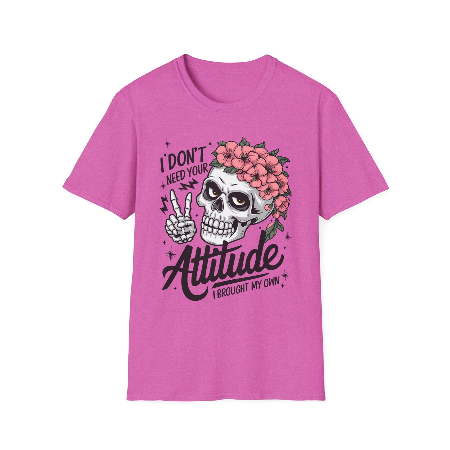 "I Don’t Need Your Attitude, I Brought My Own" Skull Tee