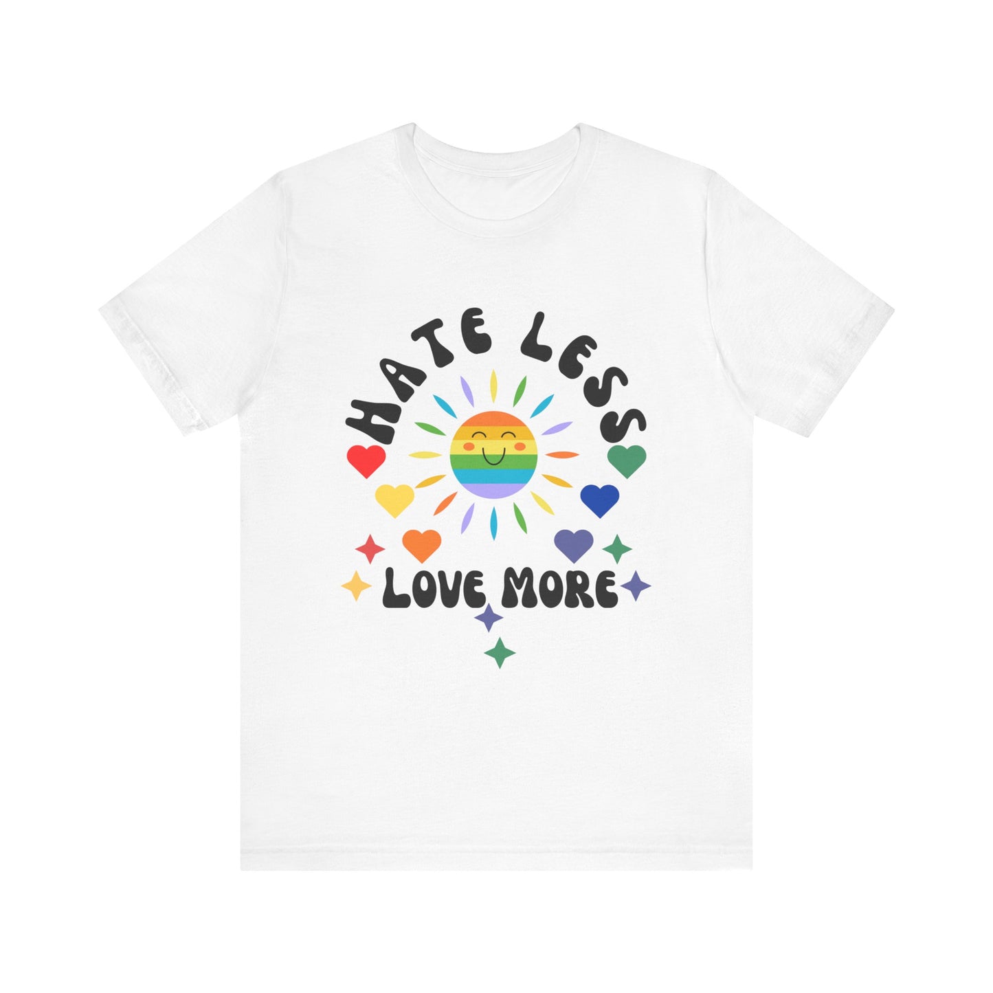 Hate Less, Love More - Unisex Jersey TeeJeJeJe