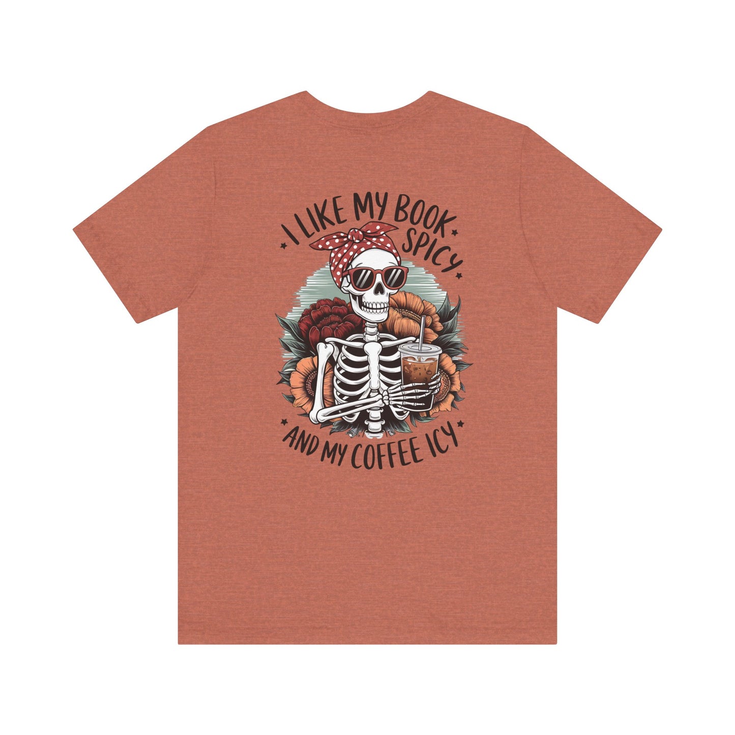 "Spicy Books & Icy Coffee Skeleton Tee"