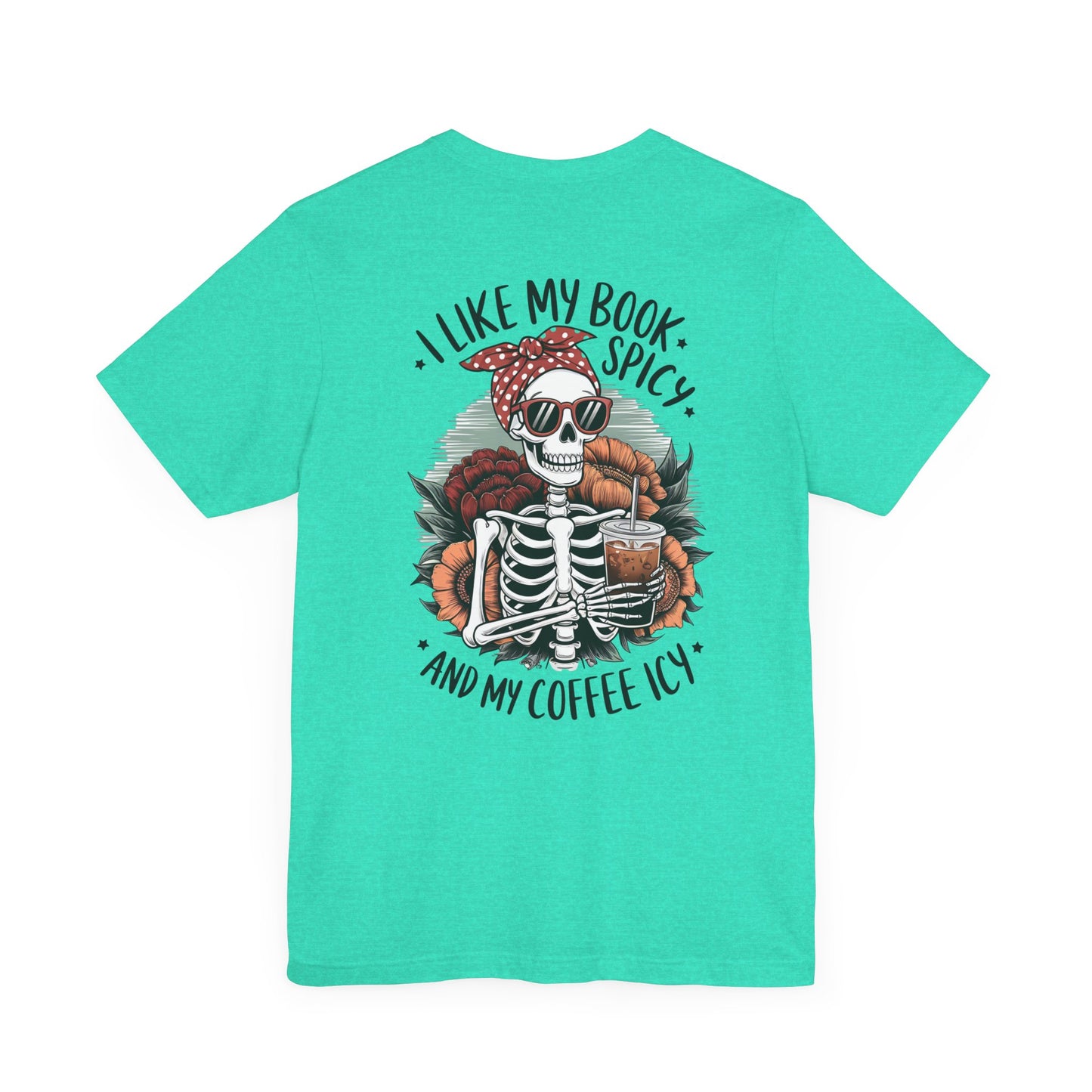 "Spicy Books & Icy Coffee Skeleton Tee"