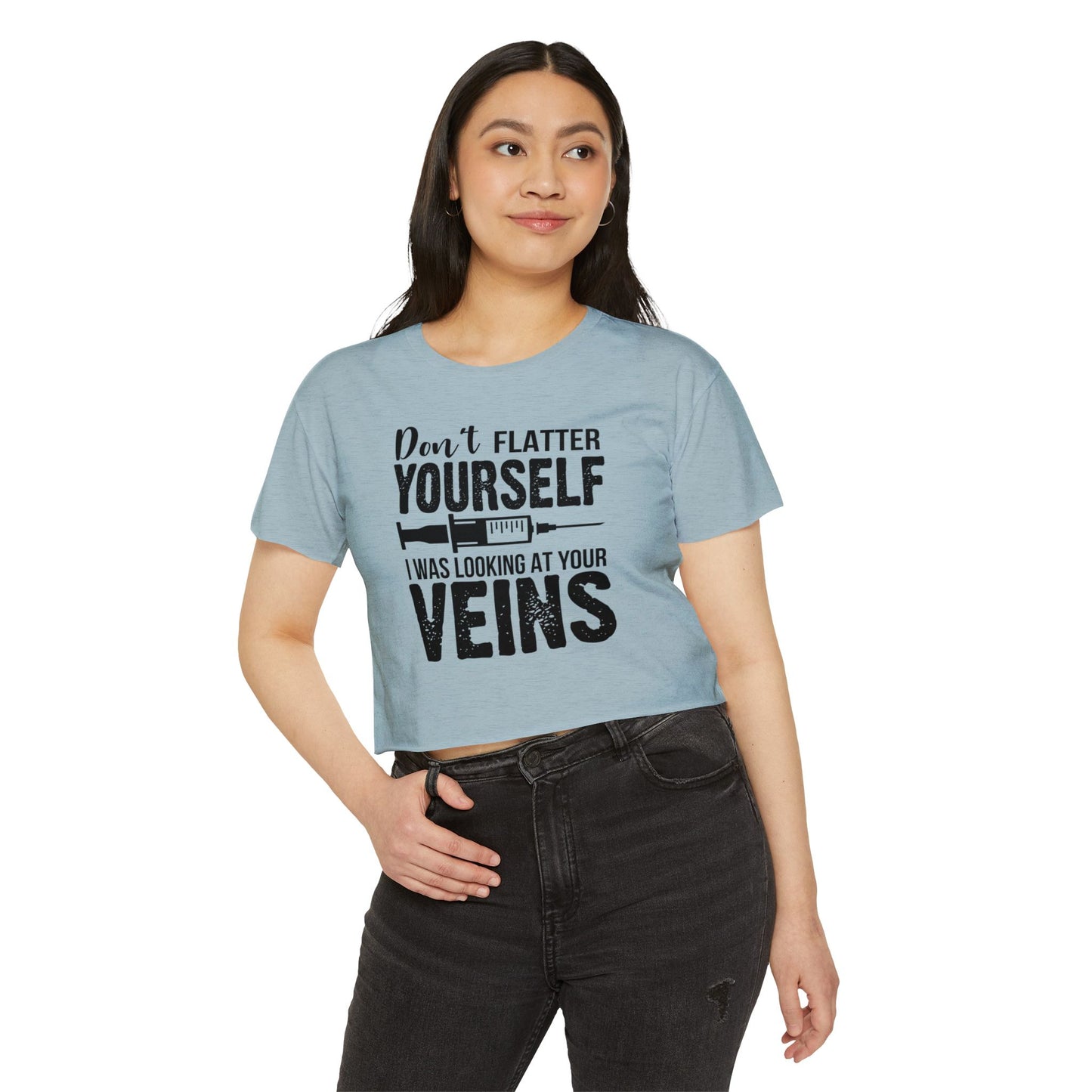 Funny Women's Festival Crop Top - 'Don't Flatter Yourself, I Was Looking At Your Veins'