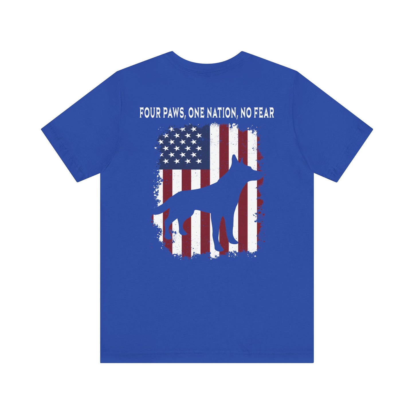 Four Paws One Nation No Fear - Unisex