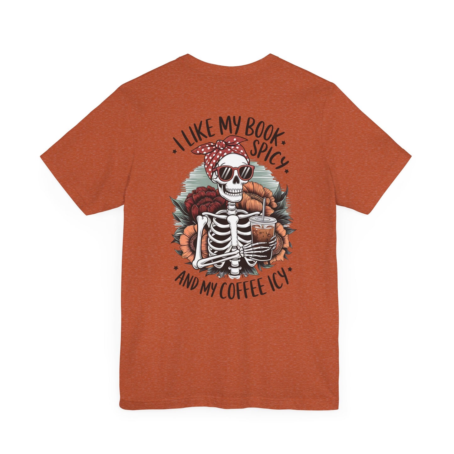 "Spicy Books & Icy Coffee Skeleton Tee"