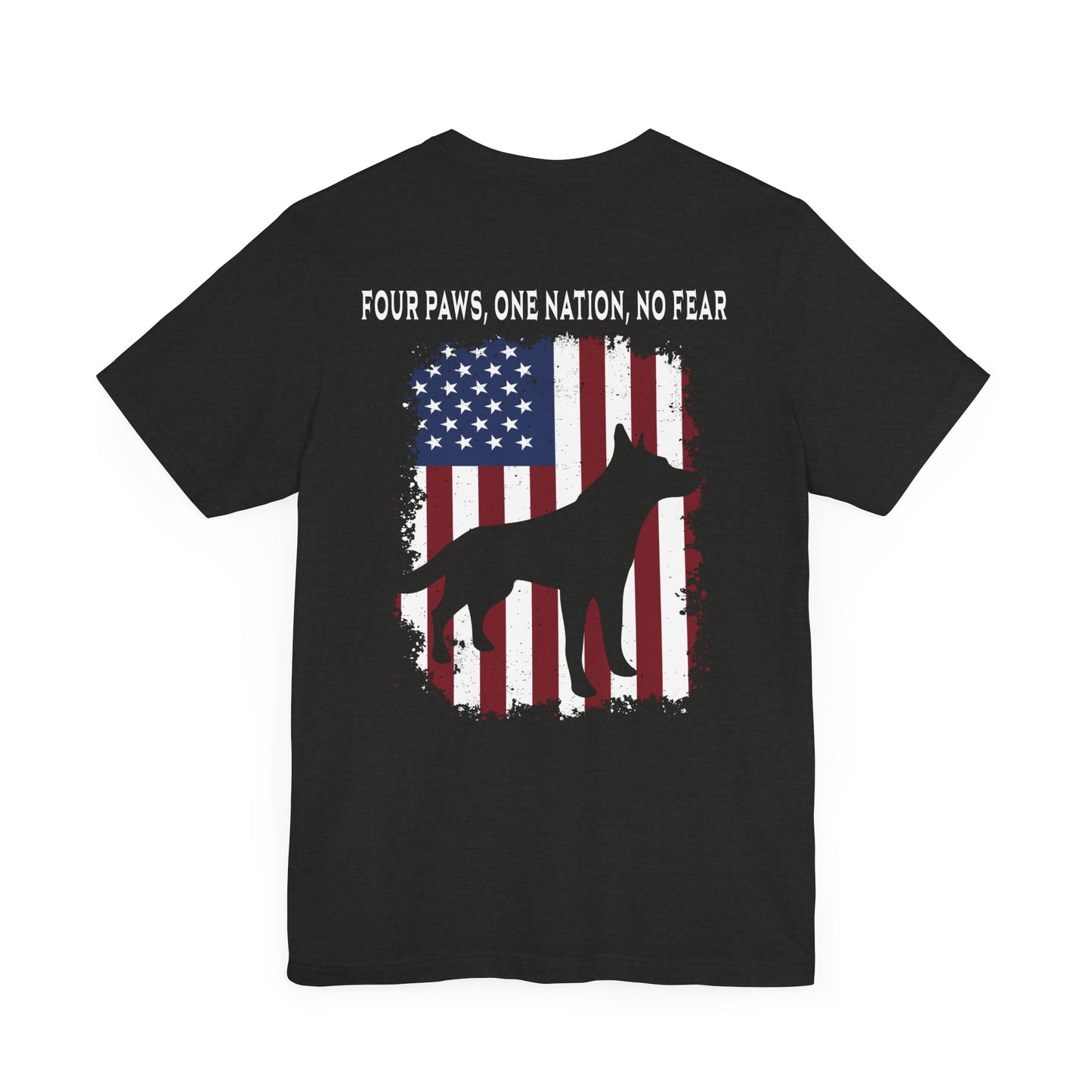 Four Paws One Nation No Fear - Unisex