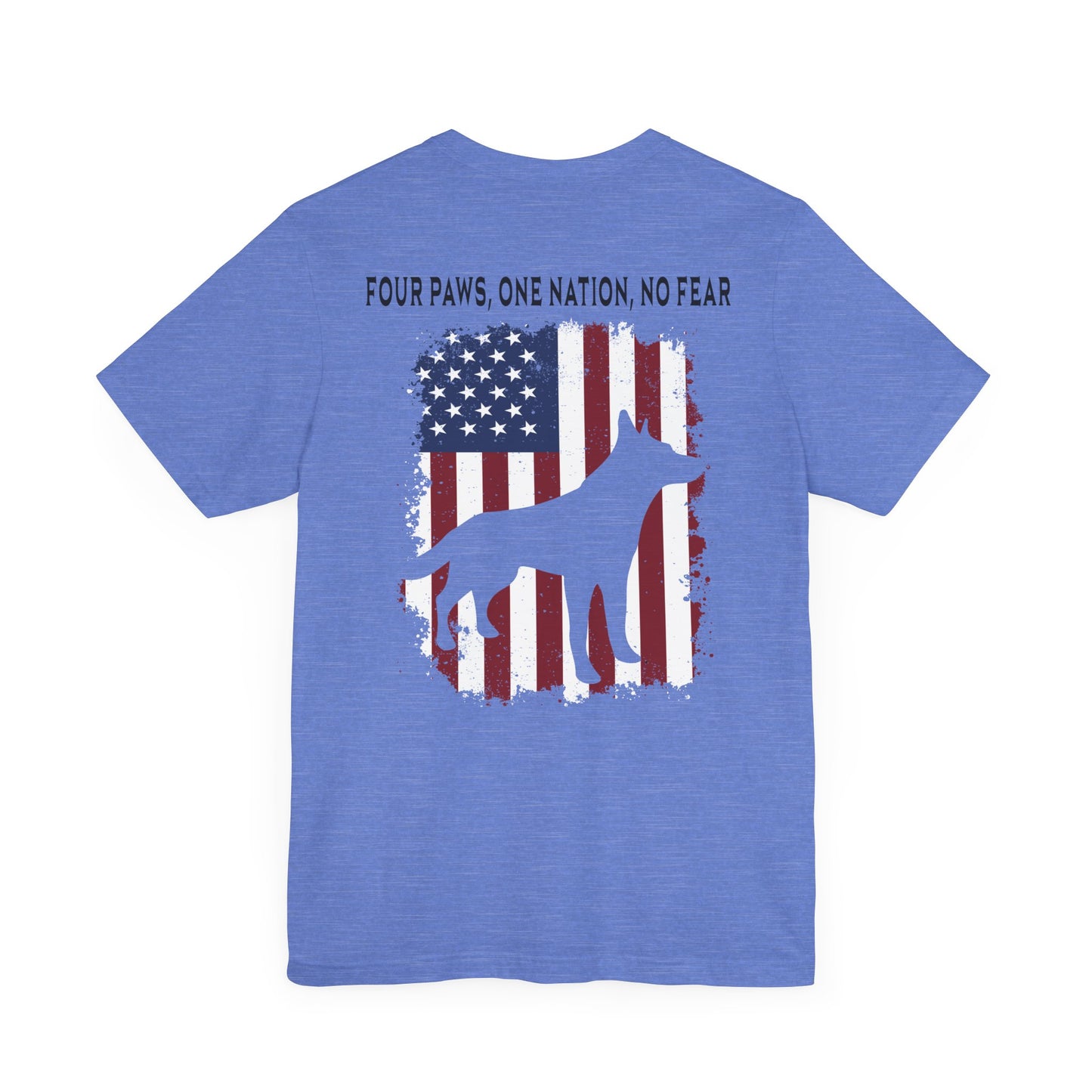 Four Paws One Nation No Fear - Unisex