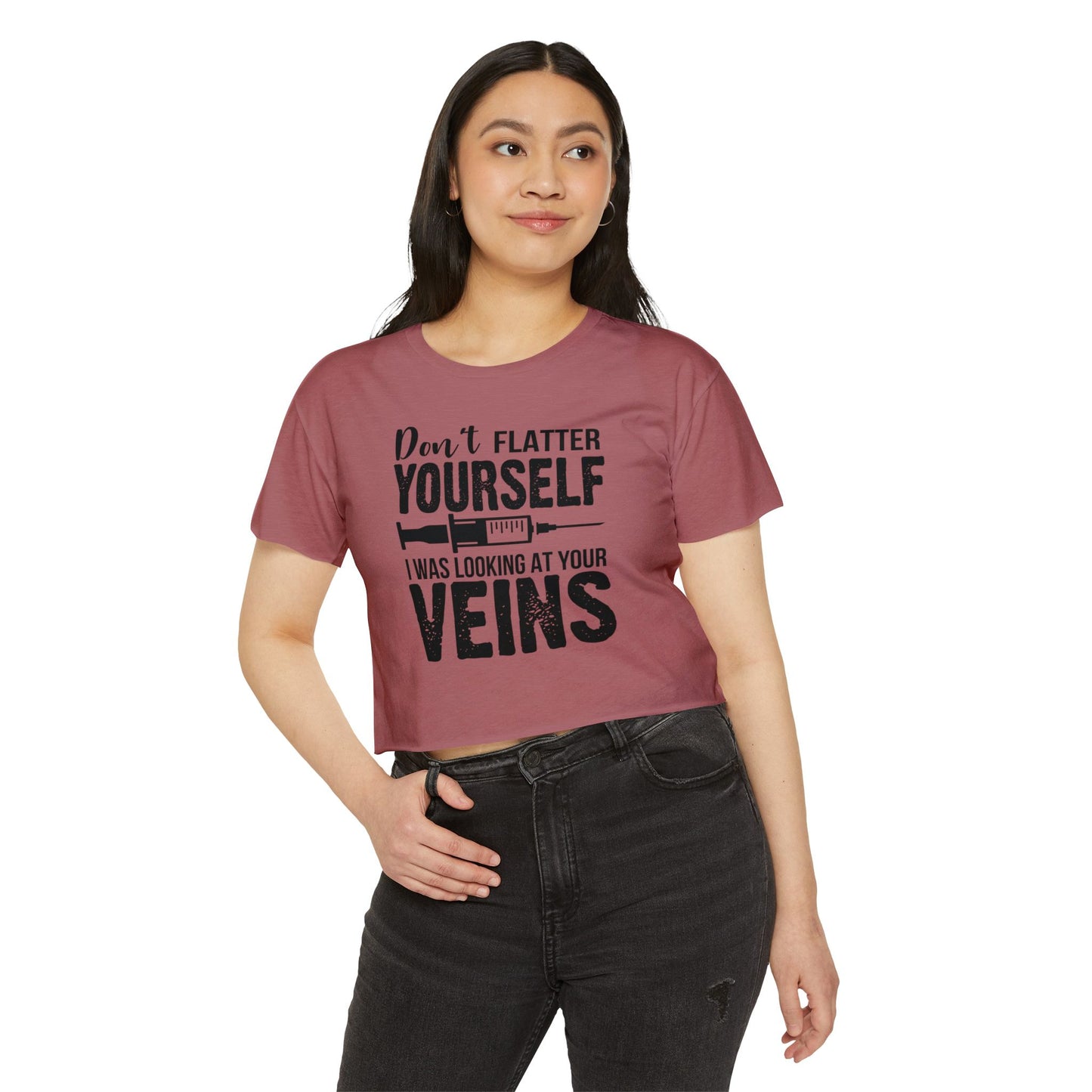 Funny Women's Festival Crop Top - 'Don't Flatter Yourself, I Was Looking At Your Veins'