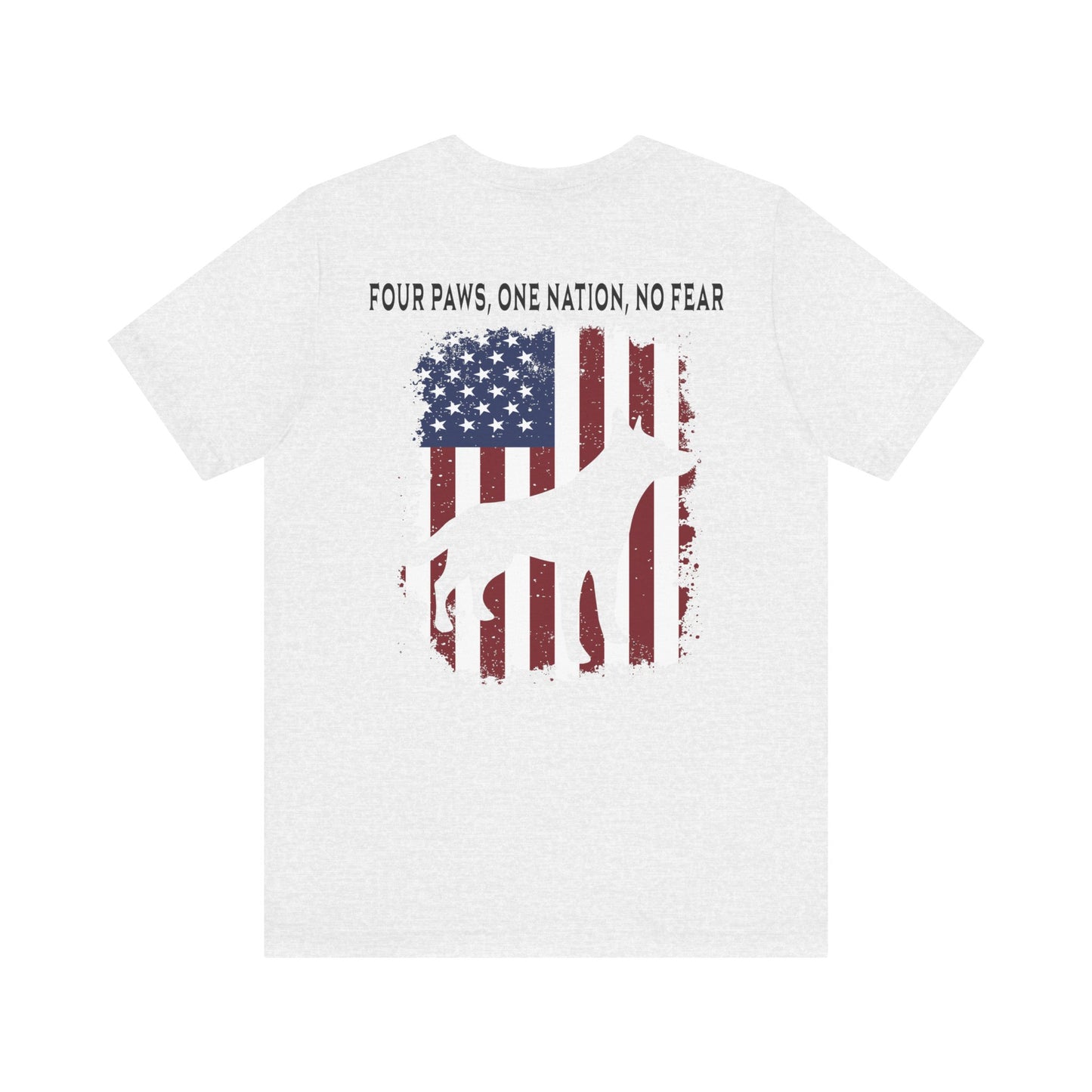 Four Paws One Nation No Fear - Unisex
