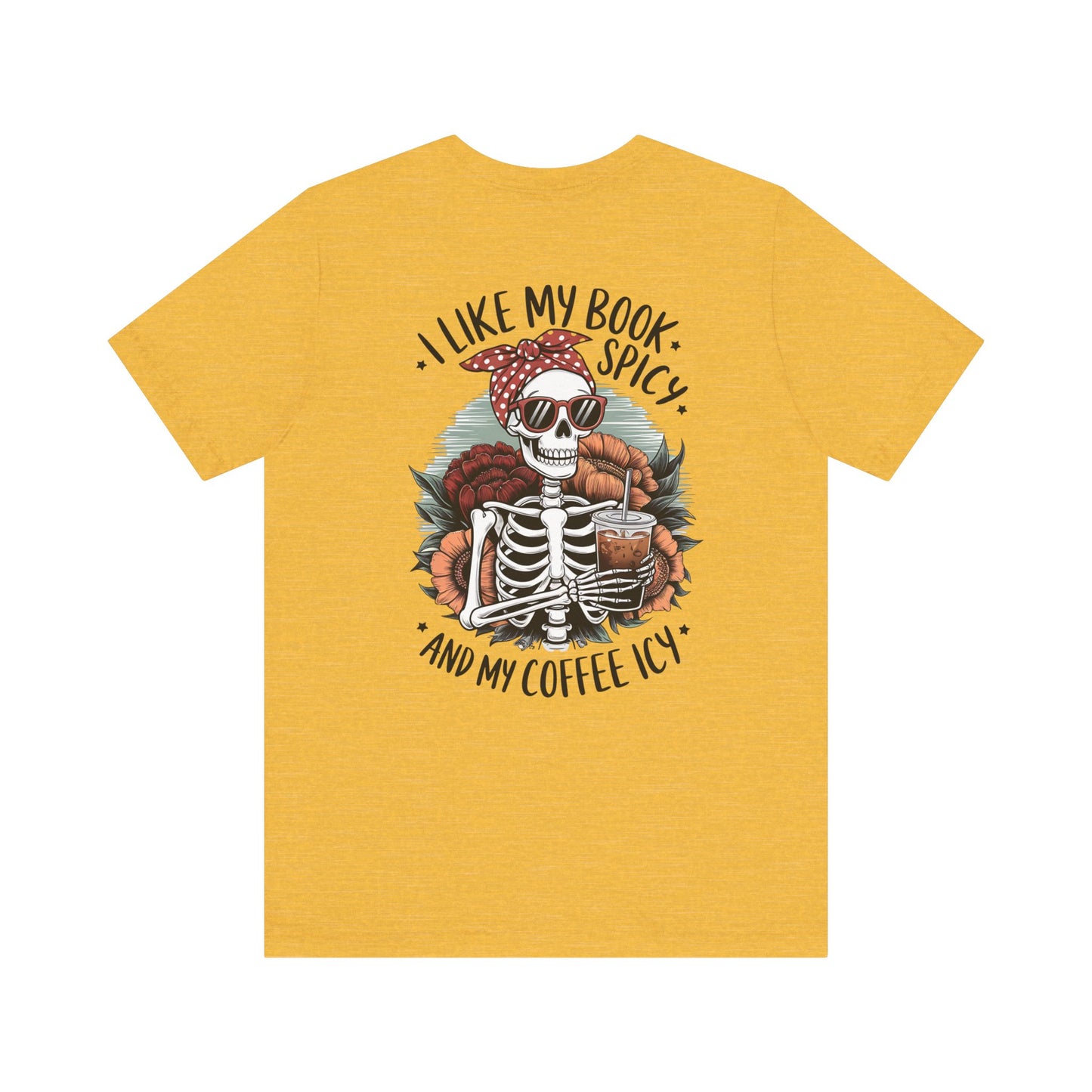 "Spicy Books & Icy Coffee Skeleton Tee"