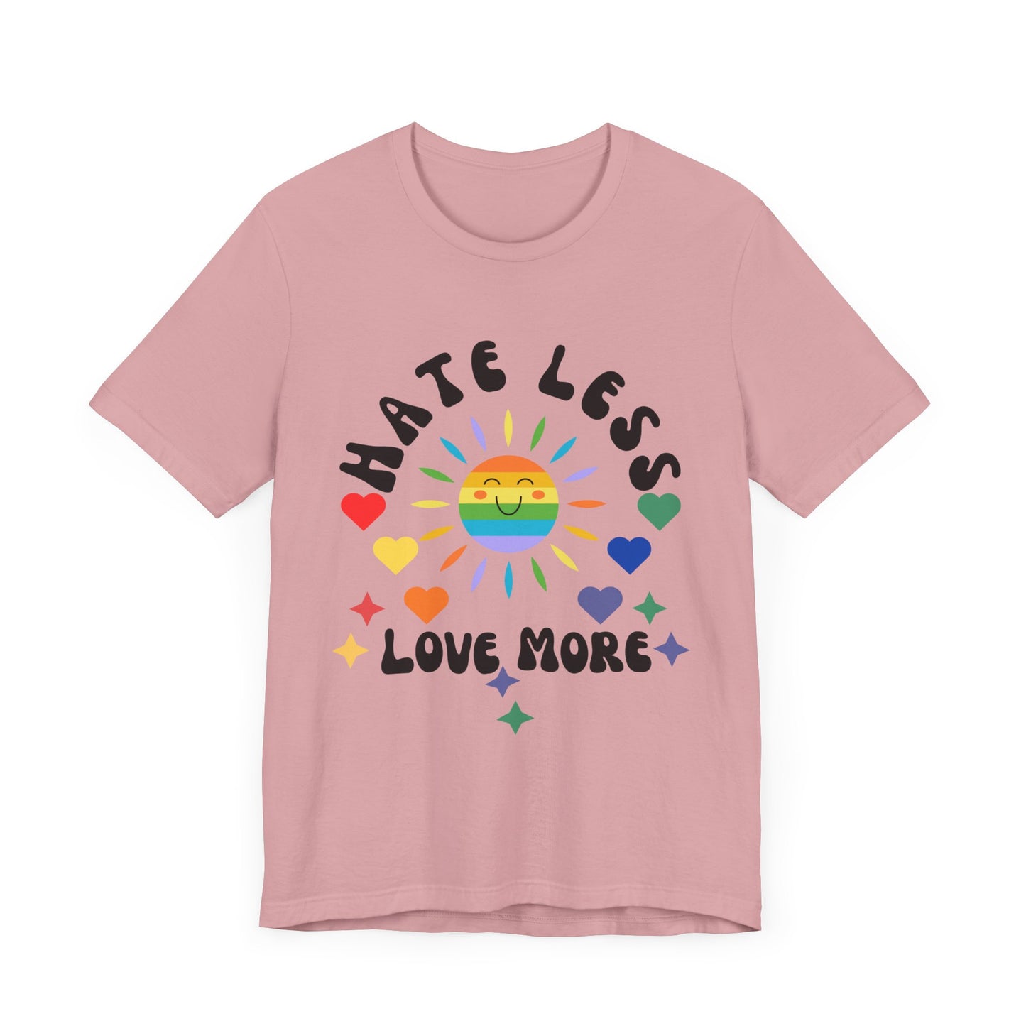 Hate Less, Love More - Unisex Jersey TeeJeJeJe